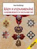 ŘÁDY A VYZNAMENÁNÍ HABSBURSKÝCH MONARCHIÍ