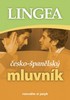 ČESKO-ŠPANĚLSKÝ MLUVNÍK