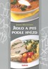 JÍDLO A PITÍ PODLE HVĚZD