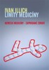 LIMITY MEDICÍNY,NEMESIS MEDICÍNY-ZAPRODANÉ ZDRAVÍ