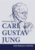 C.G.JUNG ANEB ZKUŠENOST S BOŽSTVÍM
