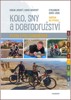 KOLO,SNY A DOBRODRUŽSTVÍ-VÝZVA I PRO DOMINÁTORA