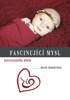 FASCINUJÍCÍ MYSL NOVOROZENÉHO DÍTĚTE