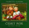 ČESKÝ ROK-Z BABIČČINA KAPSÁŘE