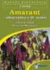 AMARANT-ZDROJ VÝŽIVY V 21. STOLETÍ