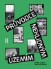 PRŮVODCE NEKLIDNÝM ÚZEMÍM II-PŘÍBĚHY MODERNÍ ČES.ARCHITEKTUR