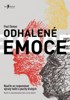 ODHALENÉ EMOCE-NAUČTE SE ROZPOZNÁVAT VÝRAZY TVÁŘE A POCITY..