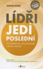 LÍDŘI JEDÍ POSLEDNÍ