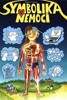 SYMBOLIKA NEMOCÍ