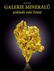 GALERIE MINERÁLŮ - POKLADY NAŠÍ ZEMĚ