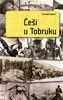 ČEŠI U TOBRUKU