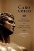 CARO AMICO - 60 KAPITOL PRO MICHALA SKŘEJPKA ANEB ŘÍMSKÉ PRÁ