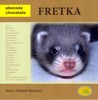 FRETKA -ABECEDA CHOVATELE