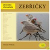 ZEBŘIČKY-ABECEDA CHOVATELE