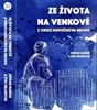 ŽIVOT NA VENKOVĚ V OKOLÍ HAVLÍČKOVA BRODU