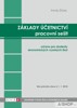 ZÁKLADY ÚČETNICTVÍ-PRACOVNÍ SEŠIT PRO STUDENTY EKON.VŠ