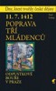 POPRAVA TŘÍ MLÁDENCŮ-ODPUSTKOVÉ BOUŘE V PRAZE  (11.7.1412)