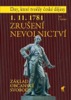 1.11. 1781 - ZRUŠENÍ NEVOLNICTVÍ