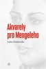 AKVARELY PRO MENGELEHO