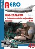 MIG-21PF/PFM V ČESKOSLOVENSKÉM LETECTVU 2.DÍL