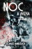 NOC A MLHA - VE SLUŽBÁCH REPUBLIKY 2