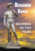 SOUMRAK BÍLÉHO MUŽE / 2. VYDÁNÍ