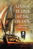 LA GRACE- ZE DNA AŽ NA VRCHOL