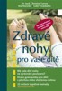 ZDRAVÉ NOHY PRO VAŠE DÍTĚ