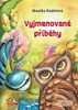 VYJMENOVANÉ PŘÍBĚHY