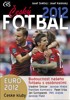 ČESKÝ FOTBAL 2012 - EURO 2012, ČESKÉ KLU