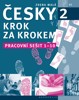 ČESKY KROK ZA KROKEM 2-PRACOVNÍ SEŠIT 1-10