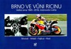BRNO VE VŮNI RICINU