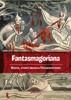 FANTASMAGORIANA - KNIHA, KTERÁ ZRODILA FRANKENSTEINA