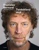 TVRDOHLAVÝ MUŽ   (STANISLAV BERNARD)