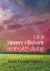 HOVORY S BOHEM I.-III. NEOBVYKLÝ DIALOG