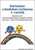 ZAČÍNÁME S HUDEBNÍ VÝCHOVOU 1.ROČNÍK-PRACOVNÍ LISTY