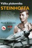 VÁLKA PLUKOVNÍKA STEINHOFFA