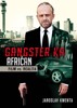 GANGSTER KA AFRIČAN-FILM VS. REALITA