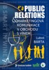 PUBLIC RELATIONS A MARKETINGOVÁ KOMUNIKA