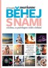 BĚHEJ S NÁMI - OD ČASOPISU MARIANNE  VŠE,CO POTŘEBUJETE VĚDĚ