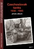 CZECHOSLOVAK TANKS 1930-1945 PHOTO ALBUM