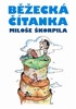 BĚŽECKÁ ČÍTANKA MILOŠE ŠKORPILA