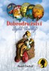 DOBRODRUŽSTVÍ RYCHLÉ VEVERKY - SOUBORNÉ VYDÁNÍ 1.-5. DÍL