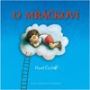 O MRÁČKOVI - MALÁ