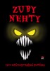 ZUBY NEHTY-19+1 HRŮZOSTRAŠNÁ POVÍDKA