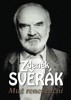 ZDENĚK SVĚRÁK - MUŽ RENESANČNÍ