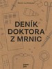 DENÍK DOKTORA Z MRNIC