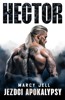 HECTOR - JEZDCI APOKALYPSY