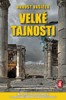 VELKÉ TAJNOSTI