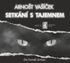 CD-SETKÁNÍ S TAJEMNEM - CDMP3 (ČTE TOMÁŠ JIRMAN